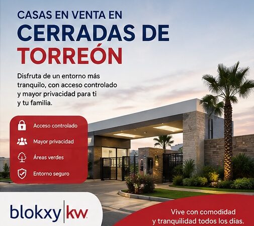 Casas en Venta en Cerradas de Torreón Casas en Cerradas